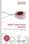 Dalvik Turbo Virtual Machine: Dalvik Virtual Machine, Android (Operating System), APK (File Format)