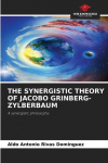 THE SYNERGISTIC THEORY OF JACOBO GRINBERG-ZYLBERBAUM: A synergistic philosophy