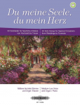 Du meine Seele, du mein Herz: 50 Sololieder f&uuml;r feierliche Anl&auml;sse von Hochzeit bis Trauer