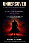 UNDERCOVER: A DEA Agents Dangerous Double Life in the Cartel Wars