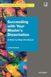 Succeeding with Your Masters Dissertation A Step-by-Step Handbook