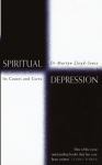 Spiritual Depression: Its Causes and Cures