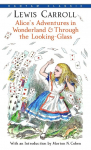 Alices Adventures in Wonderland & Through the Looking-Glass