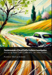 Fundamentals of Road Traffic Collision Investigation Hardcover: Analyzing Road Traffic Collisions - An Introduction