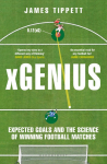 xGenius: Expected Goals and the Science of Winning Football Matches