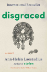 Disgraced: A Novel