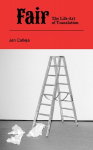 Fair: The Life-Art of Translation