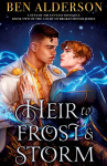 Heir to Frost and Storm: A steamy MM fantasy romance