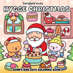 Hygge Christmas: Coloring Book for Adults and Kids