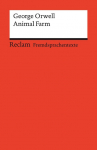 Animal Farm: A Fairy Story. Englischer Text mit deutschen Worterkl&auml;rungen. B2 (GER)