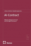 AI-Contracting: M&uuml;nster Colloquia on EU Law and the Digital Economy IX