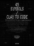 45 Symbols - Clay to Code
