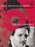 Melodic Structures: Vol. 1. Melodie-Instrumente (C oder B oder Es oder Bass-Schl&uuml;ssel). Lehrbuch mit Online-Audiodatei.