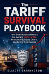 The Tariff Survival Playbook: How Small Business Owners Are Beating 145% Tariffs, Restructuring Supply Chains, and Saving Their Margins