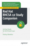 Red Hat RHCSA 10 Study Companion: Getting Ready for the EX200 Exam