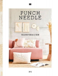 Punch Needle Transformation N&deg;4