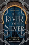 The River of Silver: Tales from the Daevabad Trilogy