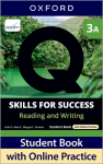 Q: Skills for Success Fourth Edition Level 3 Reading and Writing Student Book A with Online Practice: Print Student Book with 2 years access to Online Practice and Student Resources, available on Oxford English Hub.