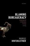 Blaming Bureaucracy: Reckoning with a Problematic Political Activity