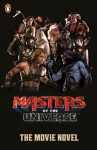 Masters of the Universe: The Movie Novel