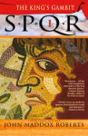 SPQR I: The Kings Gambit