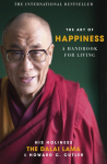 The Art of Happiness: The classic handbook for living well from the worlds most-loved spiritual leader