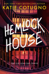 Hemlock House: A Liars Beach Novel