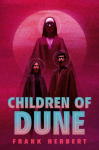 Children of Dune: Deluxe Hardcover Edition
