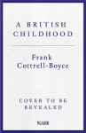 A British Childhood: How Our Children Live Now
