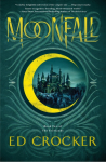 Moonfall: Book Two of the Everlands