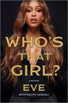 Whos That Girl?: A Memoir