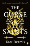 The Curse of Saints: The Spellbinding No 2 Sunday Times Bestseller