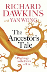 The Ancestors Tale: A Pilgrimage to the Dawn of Life