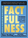 Factfulness Illustrated: Ten Reasons Were Wrong About the World - Why Things are Better than You Think