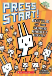 Battle of the Super Rabbit Boys!: A Branches Book (Press Start! #18): Volume 18