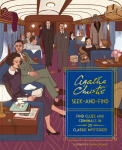 Agatha Christie Seek-and-Find: Find Clues and Criminals in 20 Classic Mysteries