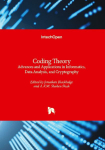 Coding Theory - Advances and Applications in Informatics, Data Analysis, and Cryptography: Advances and Applications in Informatics, Data Analysis, and Cryptography