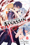 The Worlds Finest Assassin Gets Reincarnated in Another World as an Aristocrat, Vol. 3 (Light Novel)