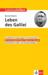 Lekt&uuml;rehilfen Bertolt Brecht, Das Leben des Galilei: Interpretationshilfe f&uuml;r Oberstufe und Abitur