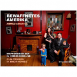 Bewaffnetes Amerika | Armed America: Waffenbesitzer in ihrem Zuhause | Gun owners in their homes