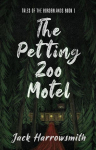 The Petting Zoo Motel