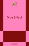 Side Effect: An 831 Stories Romance