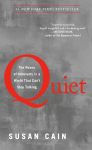 Quiet: The Power of Introverts in a World That Cant Stop Talking
