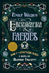 Emily Wildes Encyclopaedia of Faeries 1: Book 1 of the Emily Wilde Series