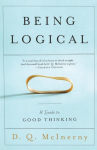 Being Logical: A Guide to Good Thinking