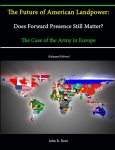 The Future of American Landpower: Does Forward Presence Still Matter? The Case of the Army in Europe (Enlarged Edition)
