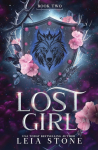 Lost Girl: A Werewolf Shifter Romance for Romantasy Lovers