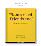 Plants Need Friends Too!