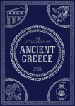 The Little Book of Ancient Greece: A Pocket Guide to an Epic Civilization, including Key Events, People, Trivia and More