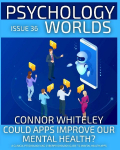 Issue 36: Could Apps Improve Our Mental Health? A Clinical Psychology and Cyberpsychology Guide to Mental Health Apps